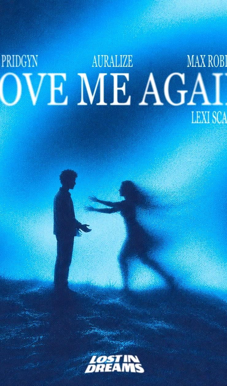 Matt Pridgyn, Auralize, Max Robinson and Lexi Scatena Unite for 'Love Me Again'